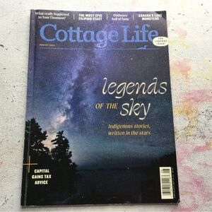 Cottage Life Magazine - Legends of the Sky Edition